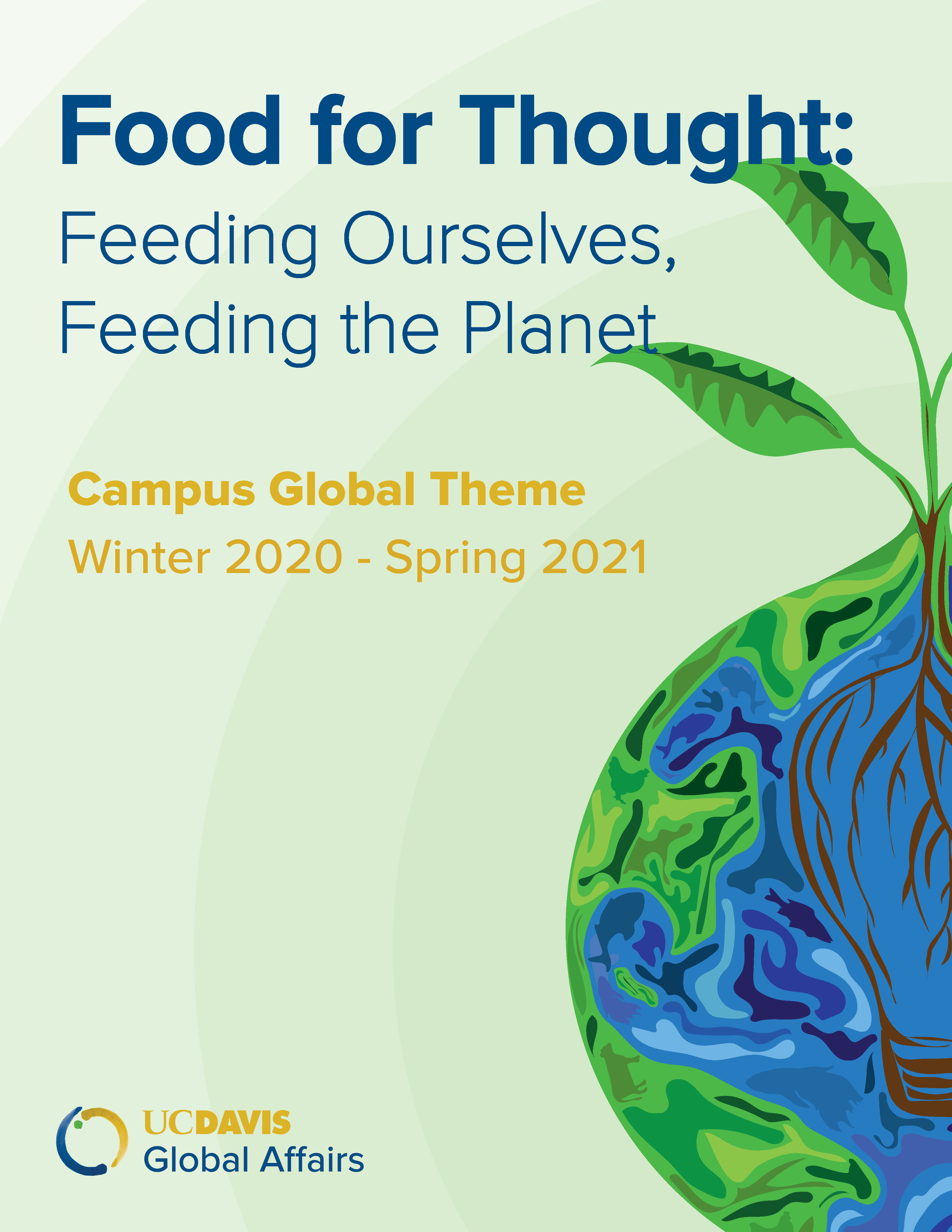 Campus Global Theme, Winter 2020-Spring 2021