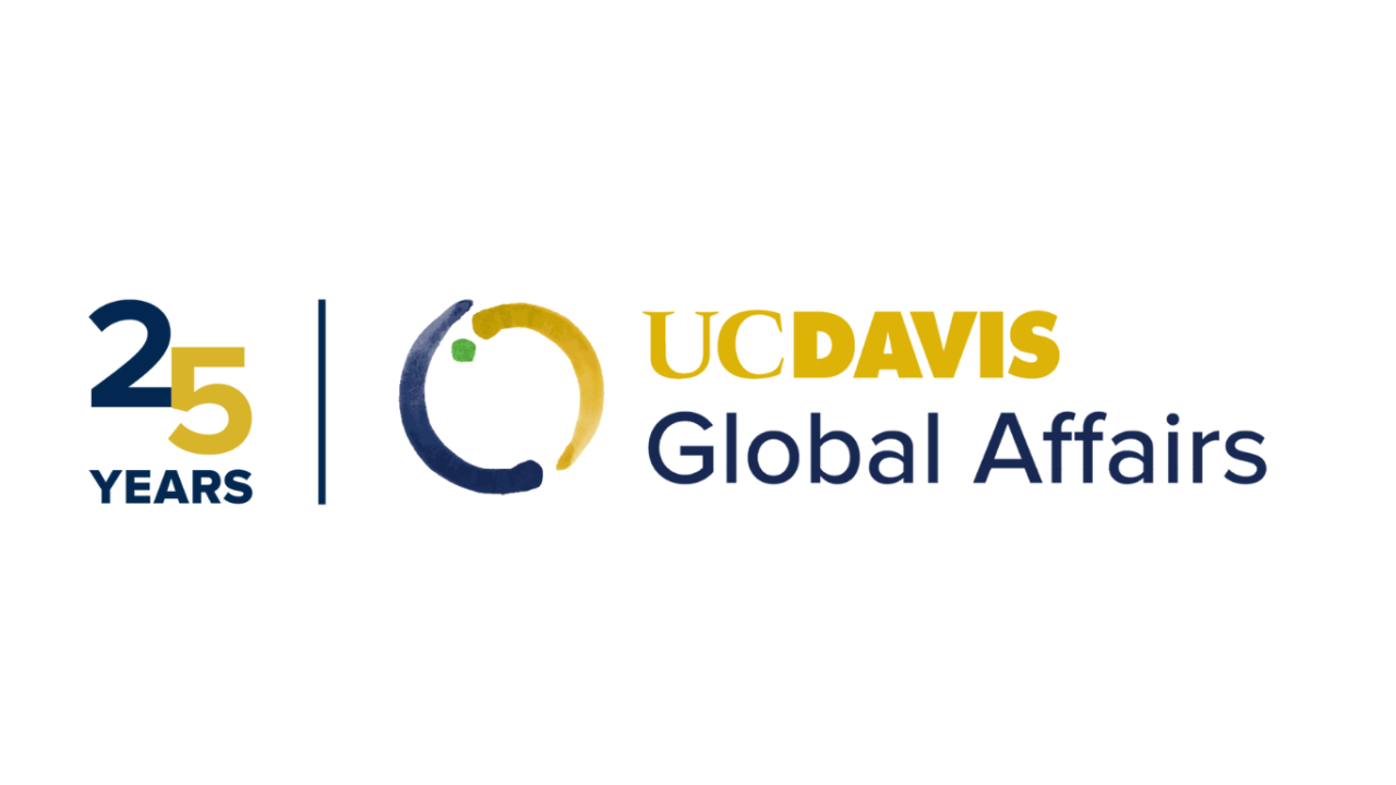 25 Years, UC Davis Global Affairs