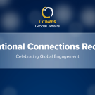 International Connections Reception. A reception for the globally engaged. 