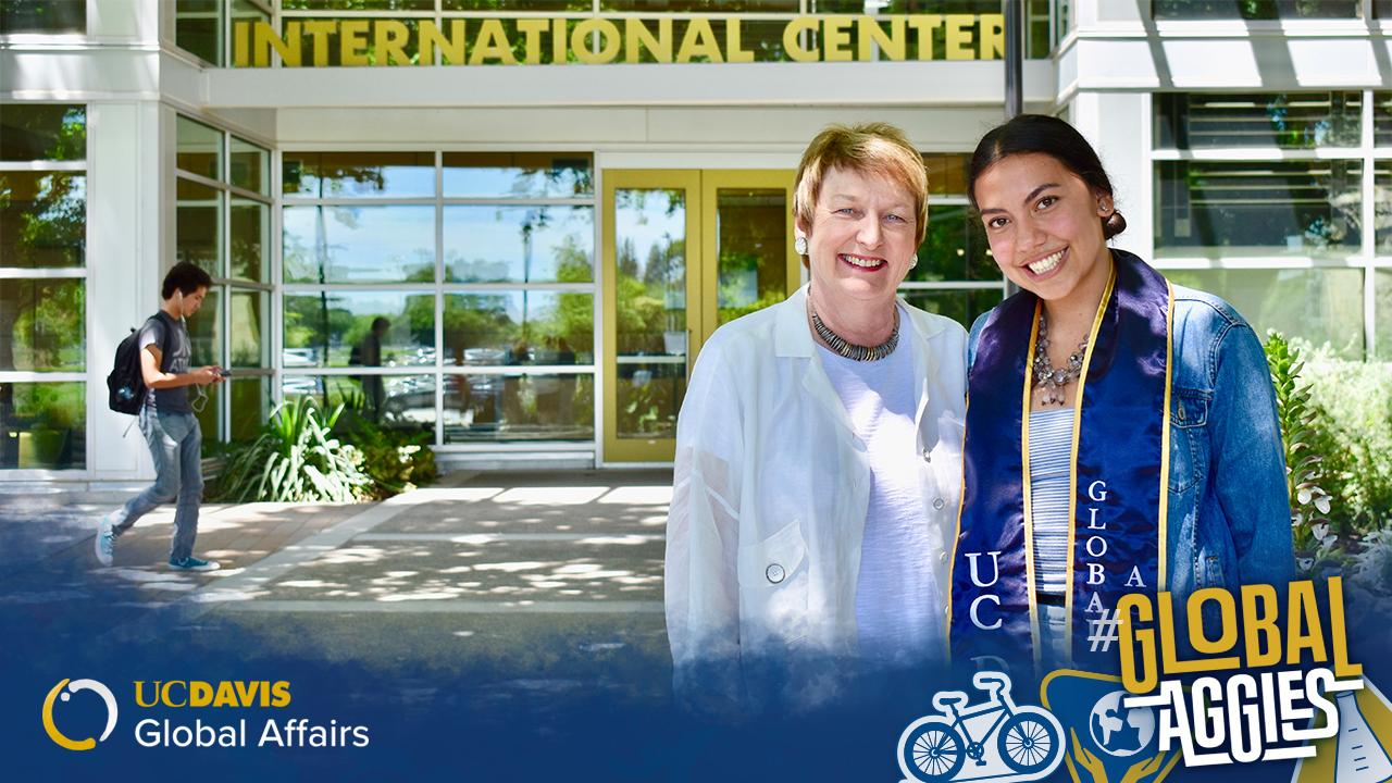 Melanie Montoya (right) in front of the International Center with Joanna Regulska (left), vice provost and associate chancellor of UC Davis Global Affairs. Header Image, Global Aggies Article