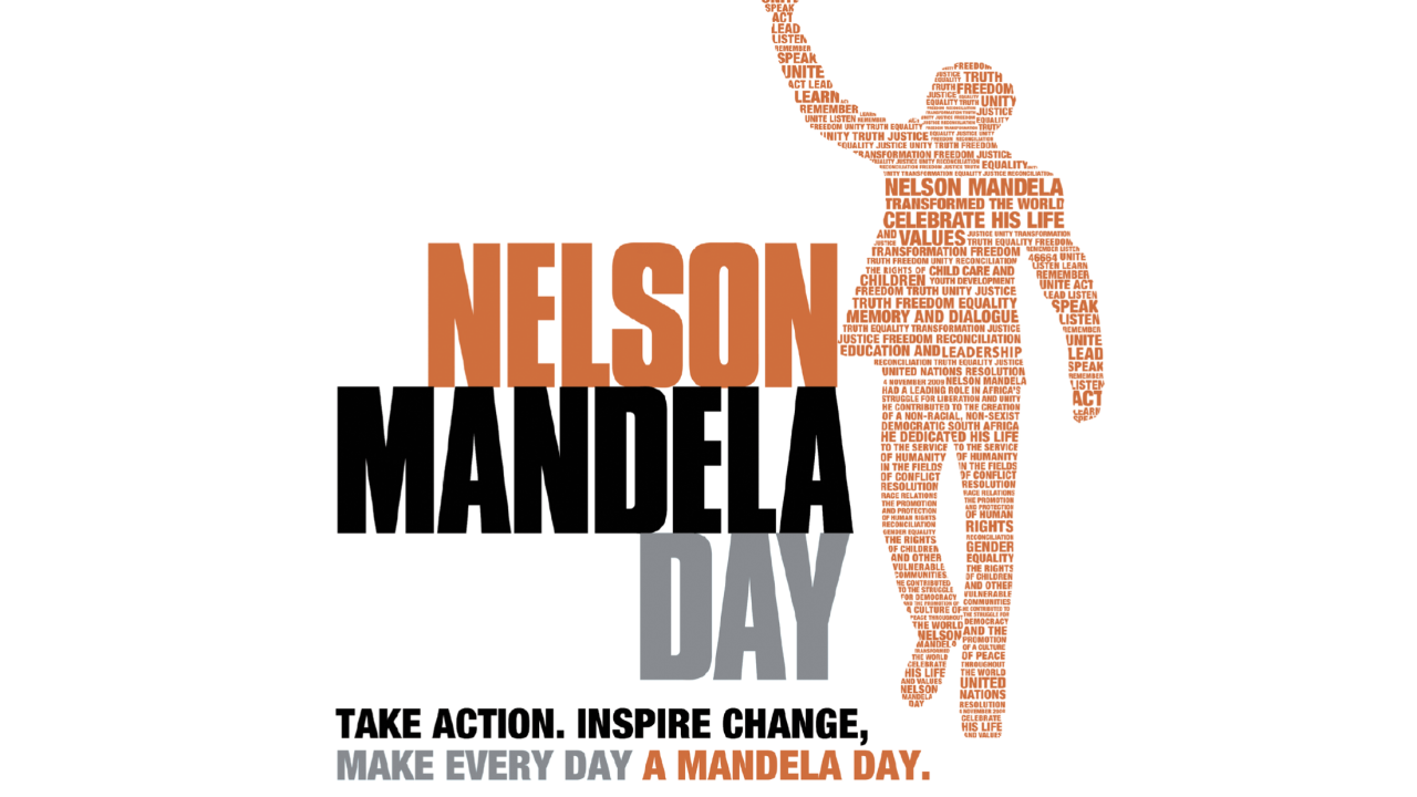 Nelson Mandela Day. Take Action, Inspire Change